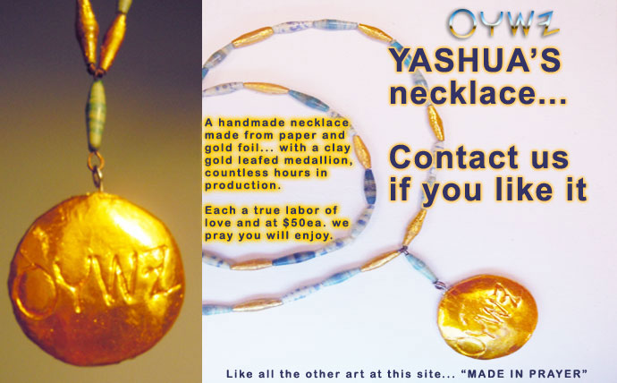 YASHUA'S necklace - handmade!